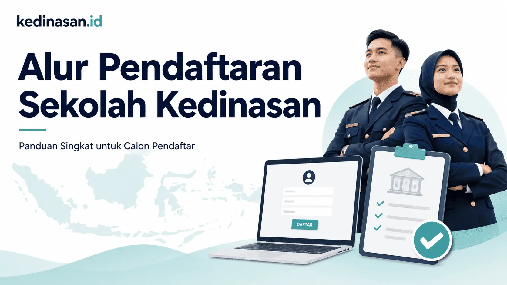 Tips Mendaftar Sekolah Kedinasan